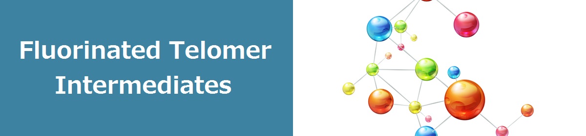 Fluorinated Telomer Intermediates